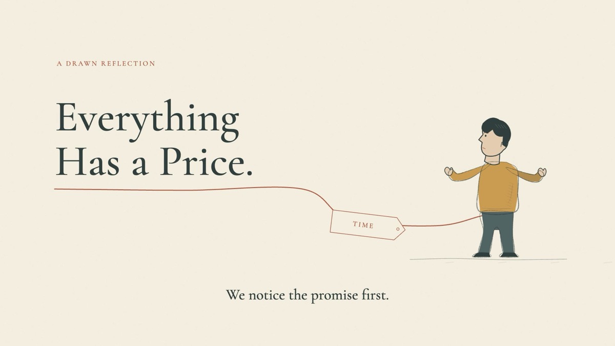 Everything Has a Price: a drawn figure tied to a price tag labelled TIME